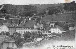 NEUCHATEL → Le Château De Peseux Anno 1909 - Peseux