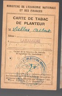 (guerre 39-45) Rationnement : CARTE DE TABAC DE PLANTEUR (PPP19743) - Documents