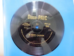 LES FIANCES D'AUVERGNE-VERCHUREN Disque  Vinyle 45 Tours Publicitaire Souple Flexi-☛DISCO-PAIC  - DISCO PAIC MUSIQUE - Ediciones De Colección