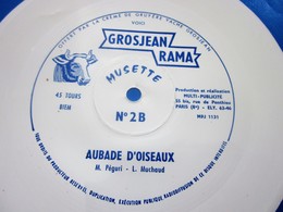 AUBADE D'OISEAUX  Fromage De Gruyère La Vache Grosjean Rama Disque Vinyle Souple 45 Tours Publicitaire Flexi-☛MUSIQUE - Collectors