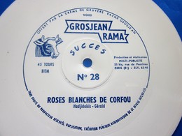 ROSES BLANCHES DE CORFOU-☛Fromage De Gruyère La Vache Grosjean Disque Vinyle Souple 45 Tours Publicitaire Flexi-MUSIQUE - Collectors