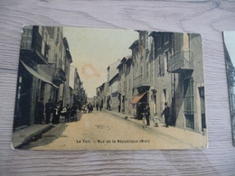 CPA 07 Ardèche Le Teil Rue De La République - Le Teil