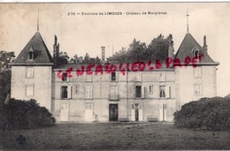 87 - PANAZOL - CHATEAU DE MORPIENAS 1908  RARE - Panazol