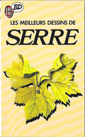 SERRE - Les Meilleurs Dessins - J'AI LU BD N°6 1986 TB - Serre