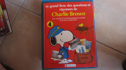 EO LE GRAND LIVRE DES QUESTIONS ET REPONSES DE CHARLIE BROWN  T4 DARGAUD - Peanuts