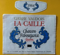 11617- Chanson Fribourgeoise De Lausanne Suisse Gamay La Caille 1984 - Muziek & Instrumenten