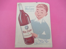 Protège-Cahier/VIN / Ma Cave/ Quand Maman Dit Ma Cave Elle A Tout Dit/ Cahier De Calcul/ MEYRAT /EFGE/Vers 1950  CAH210 - V