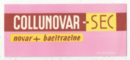 Buvard , Labo. DEXO , Puteaux, COLLUNOVAR - SEC , Novar + Bacitracine, Frais Fr 1.65 E - Chemist's