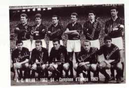 A.C.Milan 1963 Campione D Europa, CALCIO FOOTBALL Authographs - Autógrafos