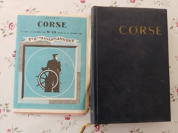 Les Guide Bleus CORSE 1962 Francis Ambrière Et Fascicule De La Compagnie Générale Transatlantique - Corse