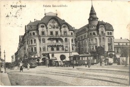 T2 1913 Nagyvárad, Oradea; Fekete Sas Szálloda, Villamosok, Cziller Imre és Grósz üzlete,  / Hotel, Shops, Trams - Ohne Zuordnung