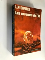 LE MASQUE S.F. 23    Les Cavernes De L’Id    L. P. DAVIES    252 Pages - E.O. 1975 - Le Masque SF