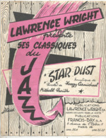 Partition Musicale Ancienne , LAWRENCE WRIGHT Présente Ses Classiques Du JAZZ ,STAR DUST , Frais Fr 1.85e - Scores & Partitions