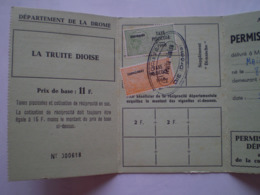 Permis De Pêche De La Truite Dioise à Die, Drôme.timbre Fiscal Ordinaire & Supplément De Taxe Piscicole - Pesca