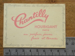 Carte Parfumée Parfum - CHANTILLY - HOUBIGANT PARIS - Non Classés