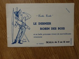 BUVARD   SCALA DU 5 AU 11 MAI LE DERNIER ROBIN DES BOIS - Cinéma & Theatre