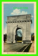 KINGSTON, ONTARIO - MEMORIAL ARCH - PECO - WRITTEN - - Kingston