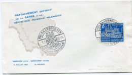 SARRE ENVELOPPE "RATTACHEMENT DEFINITIF DE LA SARRE A LA REPUBLIQUE FEDERALE ALLEMANDE" DERNIER JOUR 5 JUILLET 1959 - Lettres & Documents