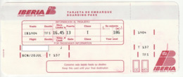 BOARDING PASS - CARTAO EMBARQUE - TARJETA EMBARQUE - IBERIA - 1992 - Europa