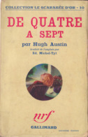 Hugh AUSTIN De Quatre à Sept Scarabée D’Or N°10 (EO, 1937) - NRF Gallimard