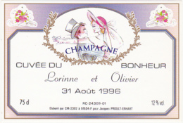 Etiquette Champagne Cuvée Du Bonheur Lorinne Et Olivier / 31 Août 1996 / Pour Jacques PROULT-ERHART / 75 Cl - Koppels
