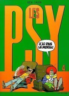 Psy (les) - 4 - J'ai Pas Le Moral - Bédu Et Cauvin - Psy