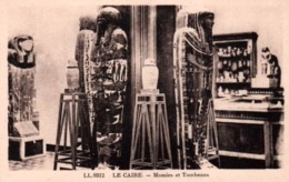 CPA - LE CAIRE - MOMIES Et TOMBEAUX ... - Museums