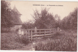 60 - SONGEONS (Oise) - La Passerelle Du Château - 1933 / Enfants - Songeons