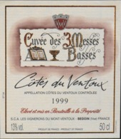 ETIQUETTE De VIN - " CÔTES Du VENTOUX 1999 " - Cuvée Des 3 Messes Basses 13° - 50cl - Parfait Etat - Côtes Du Ventoux