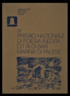 IX° PREMIO NAZIONALE DI POESIA INEDITA CITTÀ DI BARI MARINA DI PALESE - Lyrik