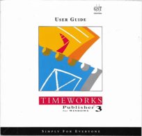 Timeworks Publisher 3 Pour Windows 3 Ou Supérieur, En Anglais (1990, TBE+) - Autres & Non Classés