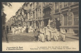 1.1 CPA - BRUXELLES - MARITIME - Paroisse St Remi - Procession - N-D De Pellevoisin - La Petite Thérèse...  // - Hafenwesen