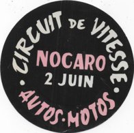 Circuit De Vitesse NOGARO - Autos Motos - étiquette Diamètre 13 Cm - Uniformes Recordatorios & Misc