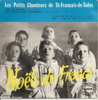 Vinyles. 45 T. Noëls De France. Les Petits Chanteurs De Saint-François-de-Sales. Microsillon Trianon (4 Titres) - Chants Gospels Et Religieux