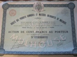 SOCIETE DES PRODUITS CHIMIQUES ET MATIERES COLORANTES DE MULHOUSE ACTION DE 100 FRANCS 1927 - S - V