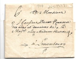 Lux173 / LUXEMBURG - Malines Nach Luxemburg 1749. Sehr Schöner Beleg Mit Kompl. Briefinhalt - ...-1852 Prephilately