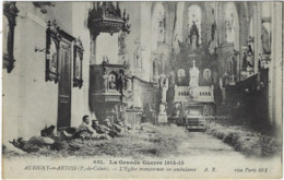 62 Aubigny En Artois  Guerre 1914-1915 L'eglise  Transformee En Ambulance - Aubigny En Artois