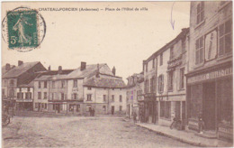 08 - CHATEAU-PORCIEN (Ardennes) - Place De L'Hôtel De Ville / Animation - 1922 / Café, Goulet-Turpin, Comptoirs Français - Chateau Porcien