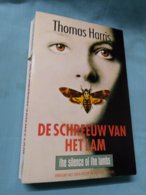 Thomas Harris, De Schreeuw Van Het Lam (the Silence Of The Lambs) - Horrors & Thrillers