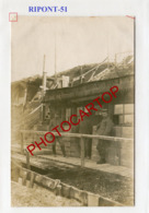 RIPONT-!?-Lager-Positions-CARTE PHOTO Allemande-Guerre14-18-1WK-France-51-Militaria- - Ville-sur-Tourbe