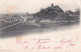 Jura Orgelet Vue Générale éditeur Raoul Chapuis Du 1900 - Orgelet