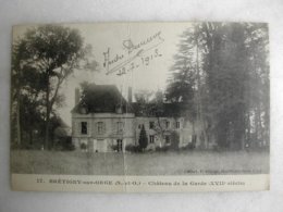 BRETIGNY SUR ORGE - Château De La Garde - Bretigny Sur Orge