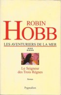 Pygmalion - HOBB, Robin - Le Seigneur Des Trois Règnes (TBE) - Pygmalion