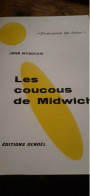 Les Coucous De Midwich JOHN WYNDHAM éditions Denoël 1959 - Présence Du Futur