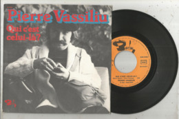 JC , 45 T ,vinyl , PIERRE VASSILU ,qui C'est Celui Là ? , 2 Scans,  Frais Fr 3.50 E - Otros & Sin Clasificación