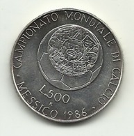 1986 - Italia 500 Lire - Mondiali Di Calcio - Senza Confezione - Gedenkmünzen