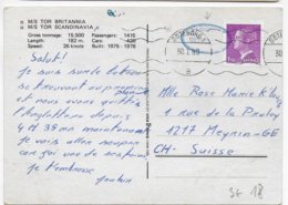 1980 - MARITIME / SCHIFFSPOST - SUEDE - CARTE Du PAQUEBOT TOR SCANDINAVIA Ave CACHET BLEU => SUISSE - Andere & Zonder Classificatie