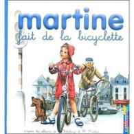 Martine Fait De La Bicyclette +++TBE+++ LIVRAISON GRATUITE - Casterman