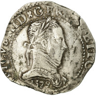 Monnaie, France, Henri III, Franc Au Col Plat, 1579, Bordeaux, TB+, Argent - 1574-1589 Henry III