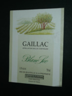 Ancienne étiquette De Vin, Gaillac Blanc Sec - Gaillac
